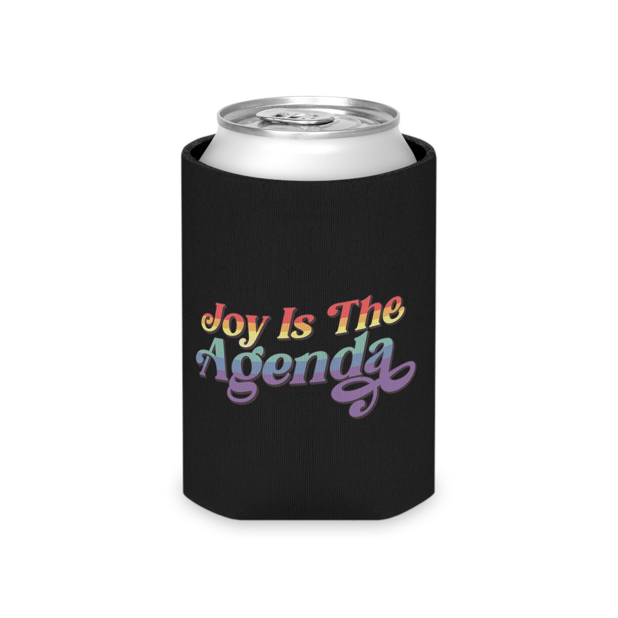 Can Cooler — "Joy Is The Agenda" Rainbow Drink Koozie