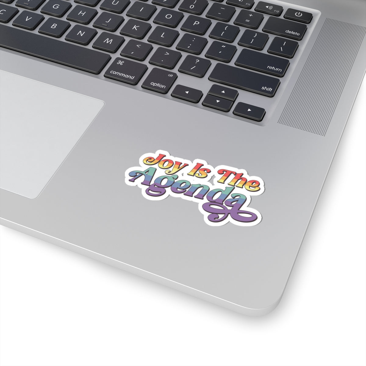 Joy Is The Agenda Sticker