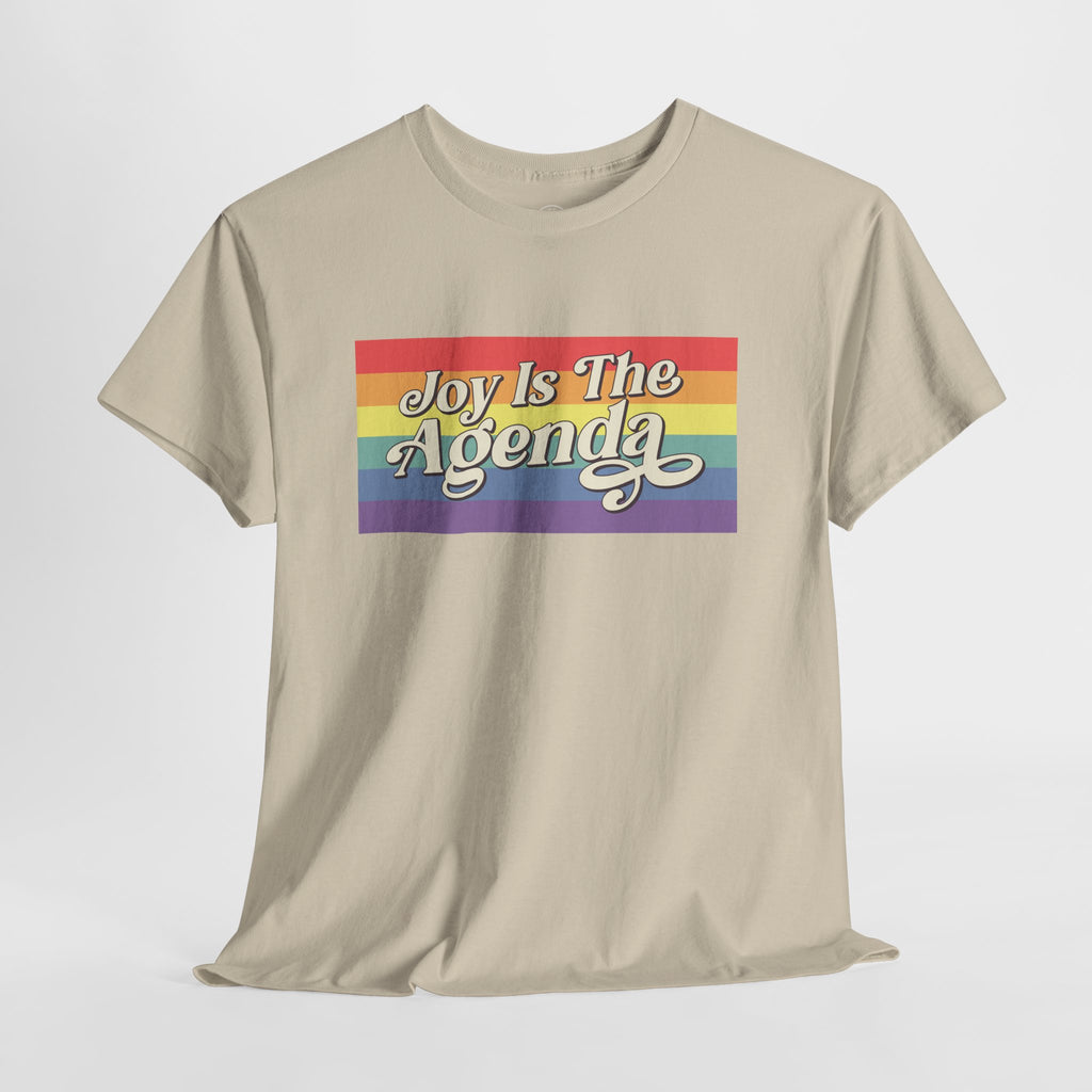 Joy is the Agenda (Pride - Banner), T-Shirt