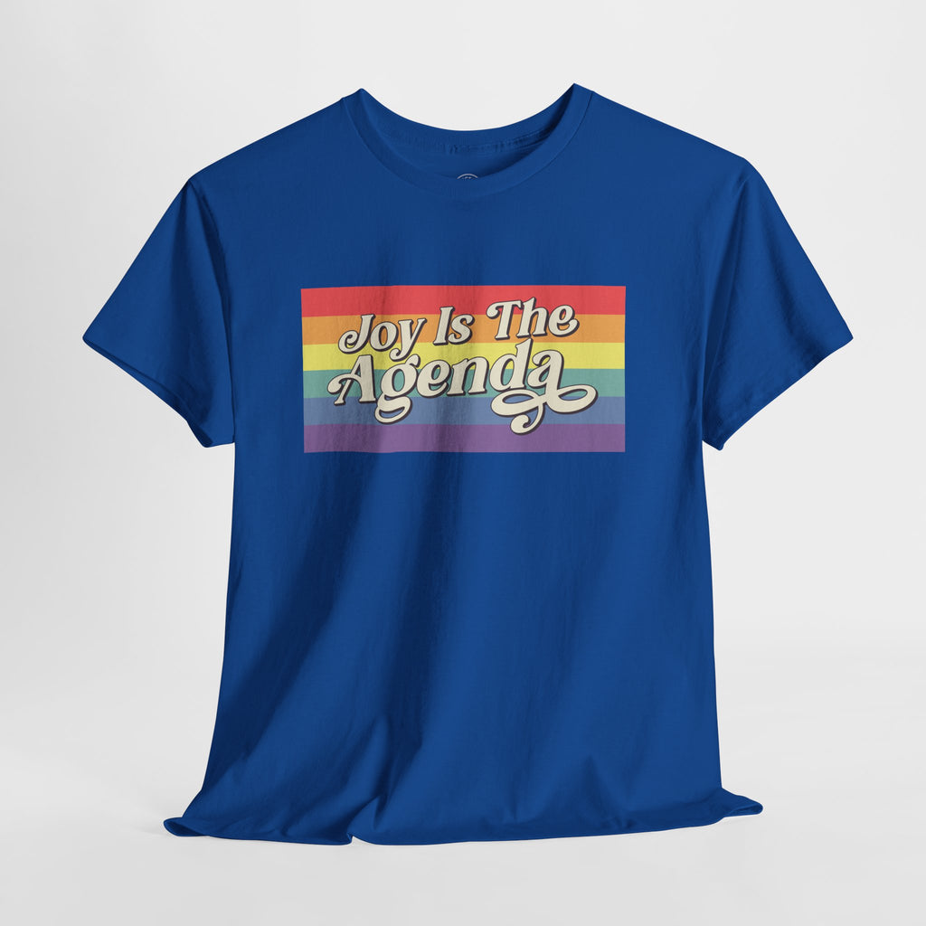 Joy is the Agenda (Pride - Banner), T-Shirt