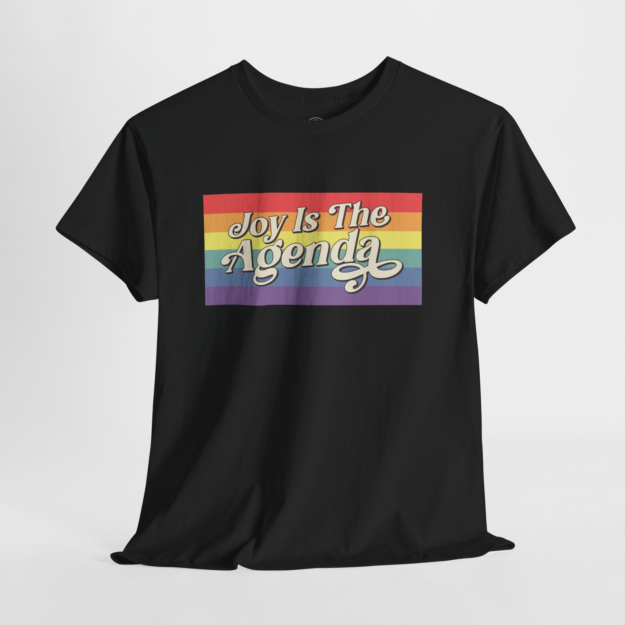 Joy is the Agenda (Pride - Banner), T-Shirt