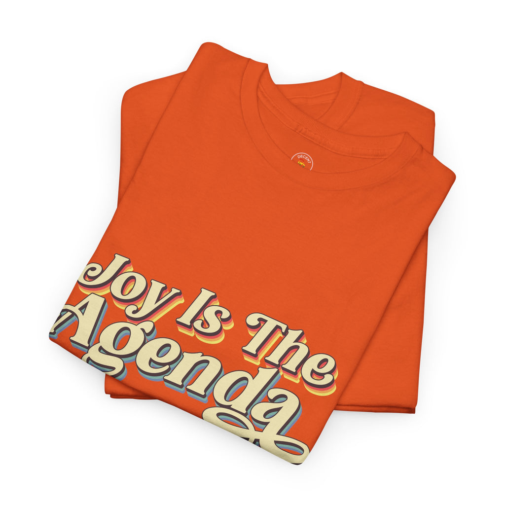 Joy is the Agenda (Pride), T-Shirt