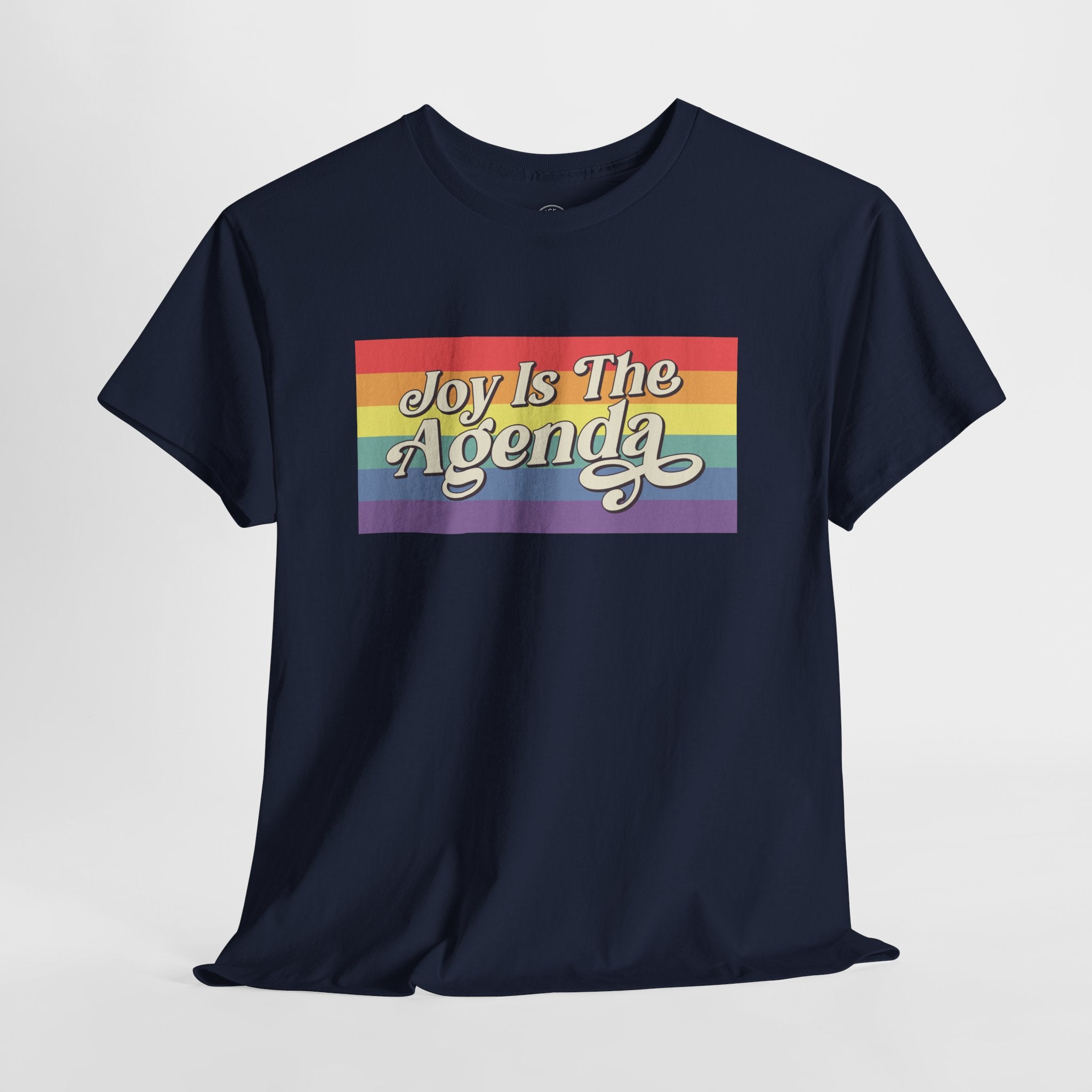 Joy is the Agenda (Pride - Banner), T-Shirt