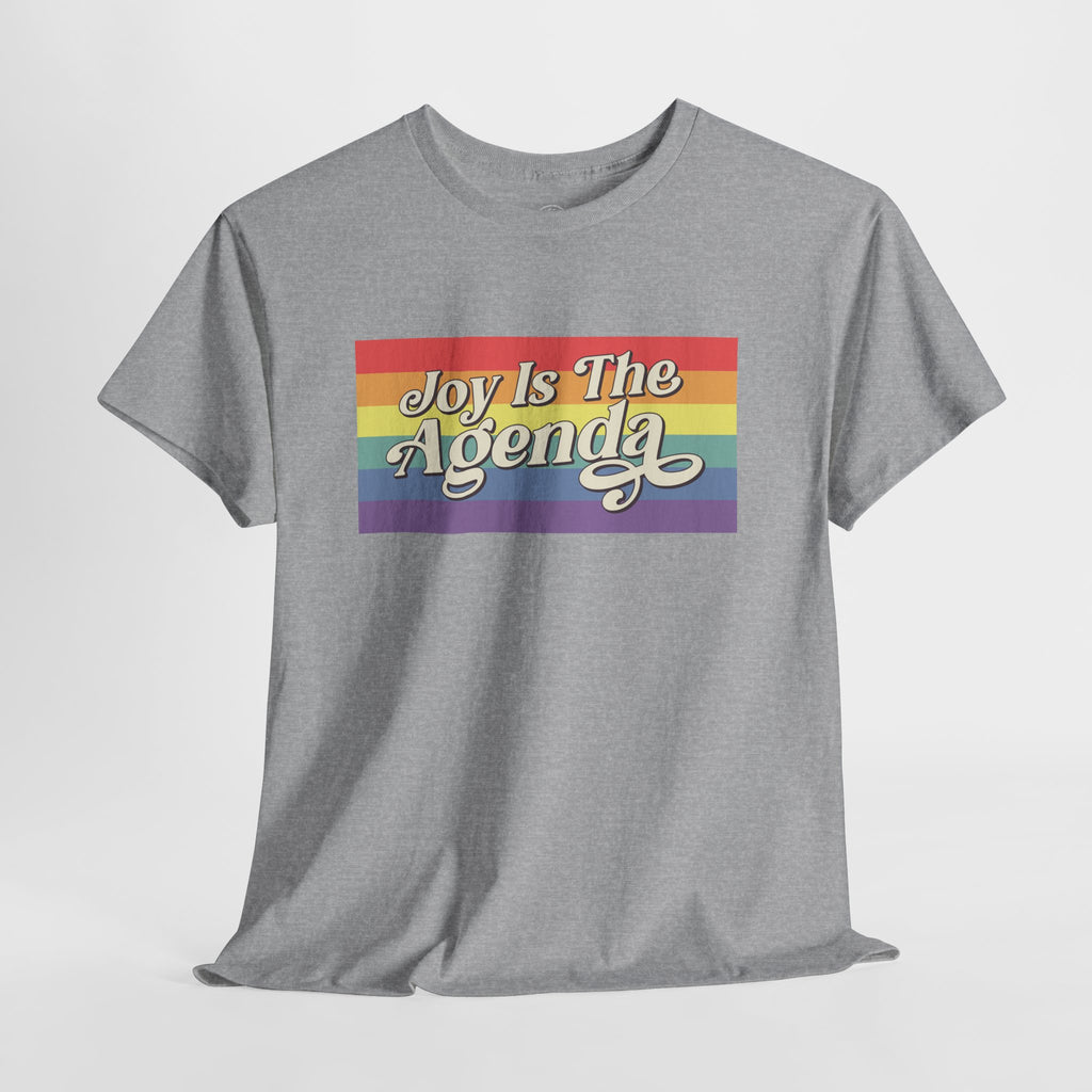 Joy is the Agenda (Pride - Banner), T-Shirt