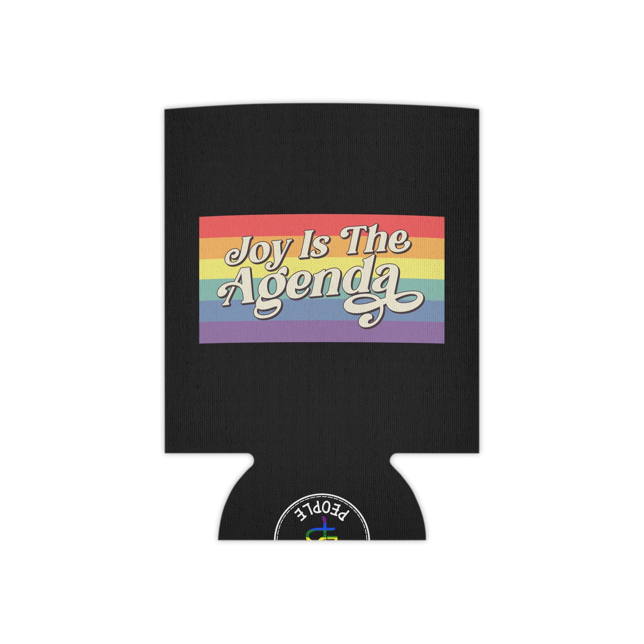 Can Cooler — "Joy Is The Agenda" Rainbow Drink Koozie