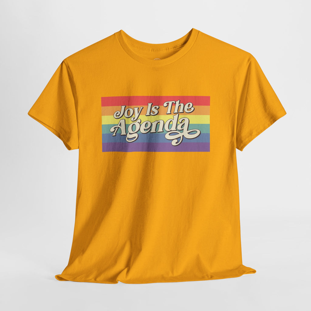 Joy is the Agenda (Pride - Banner), T-Shirt