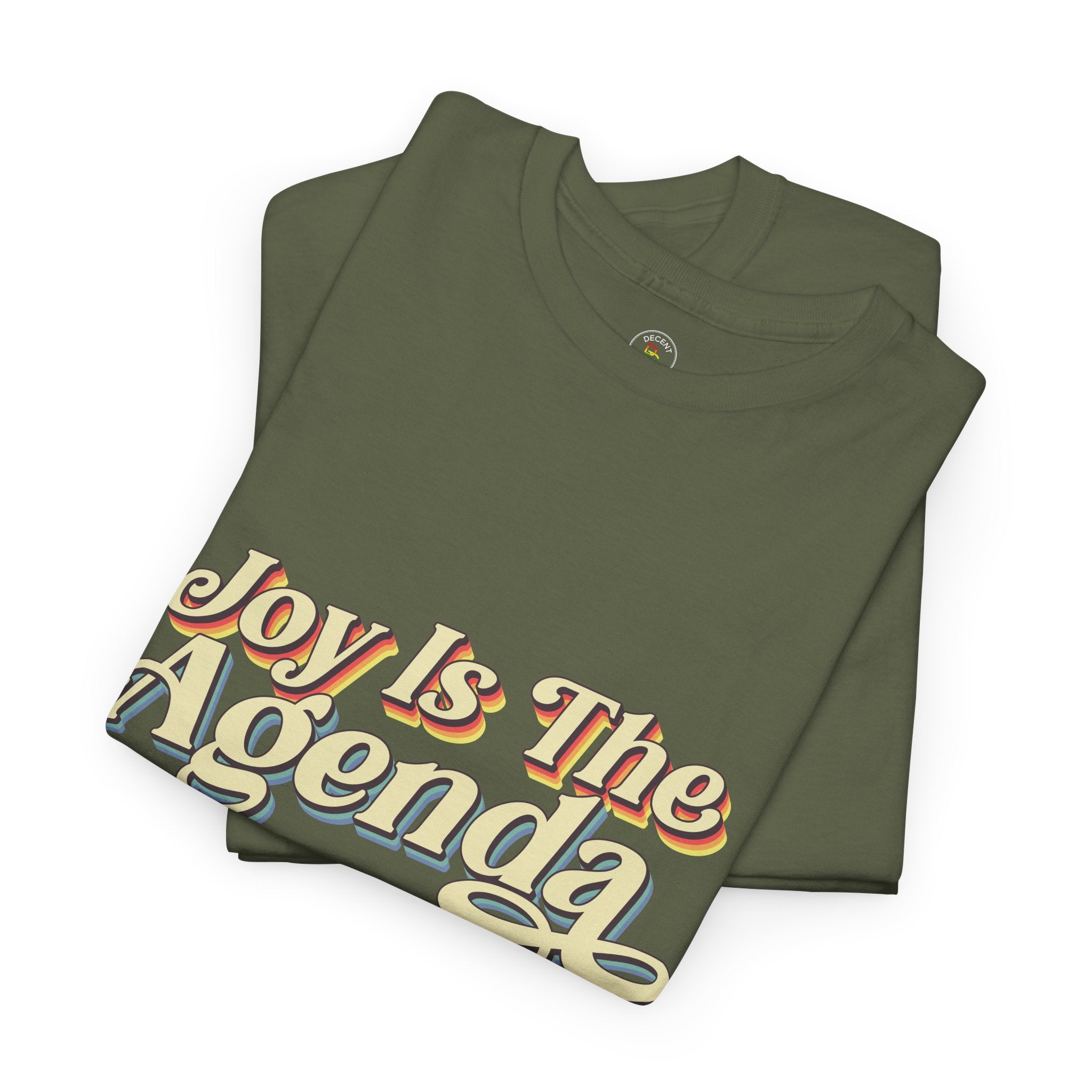 Joy is the Agenda (Pride), T-Shirt